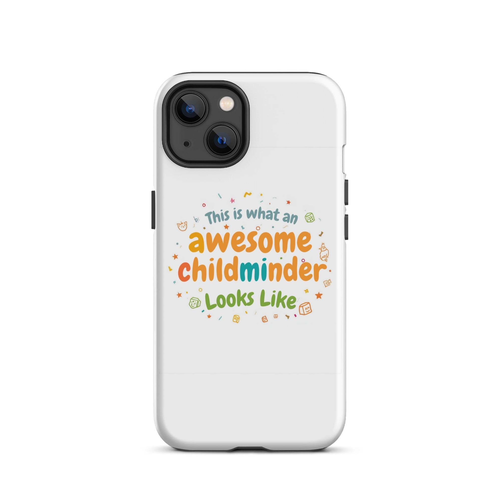 Awesome childminder Tough Case for iPhone