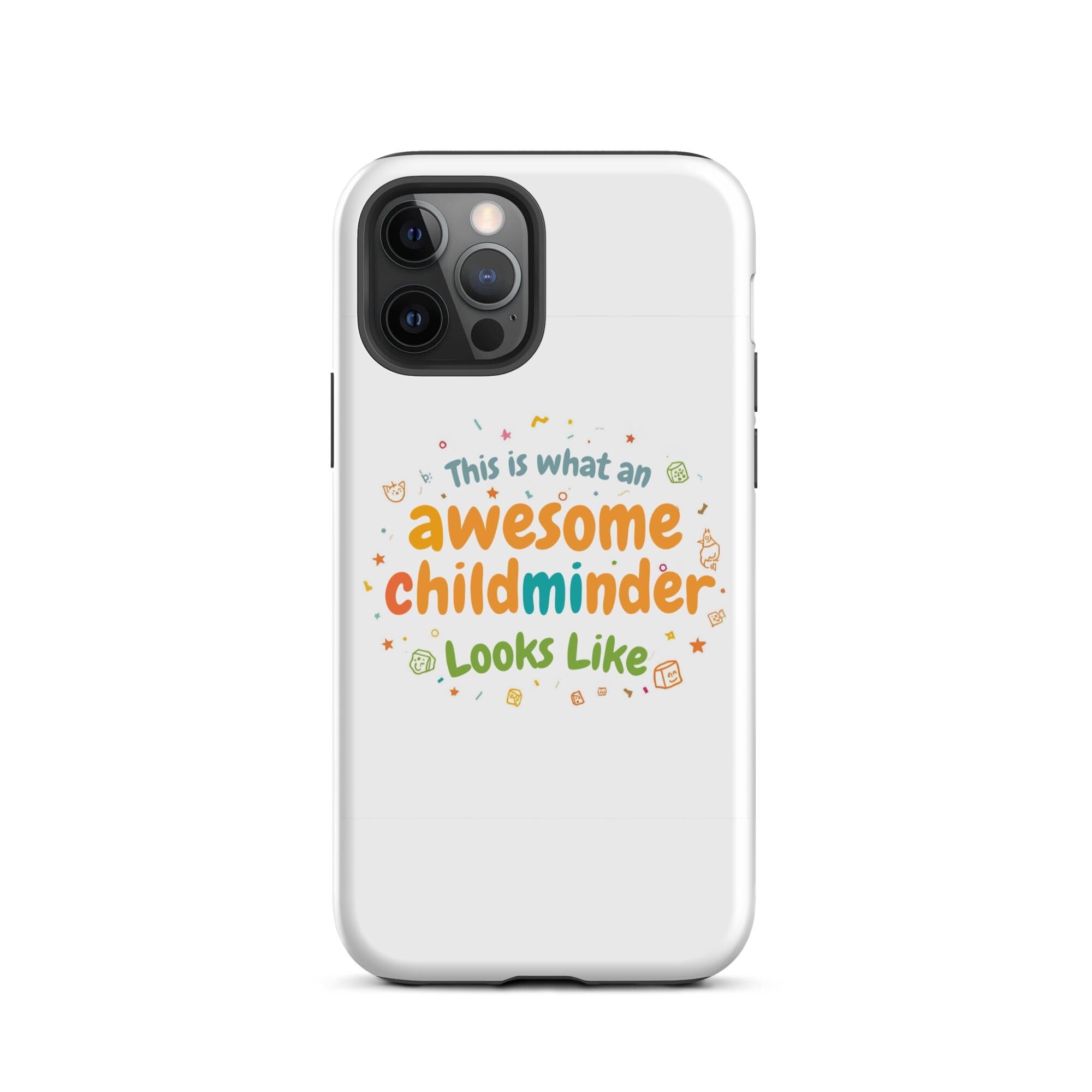 Awesome childminder Tough Case for iPhone